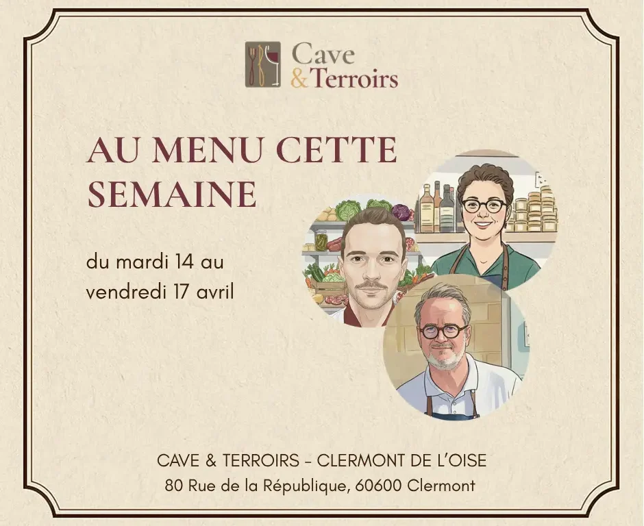 1 au menu cette semaine CAVE ET TERROIRS Clermont