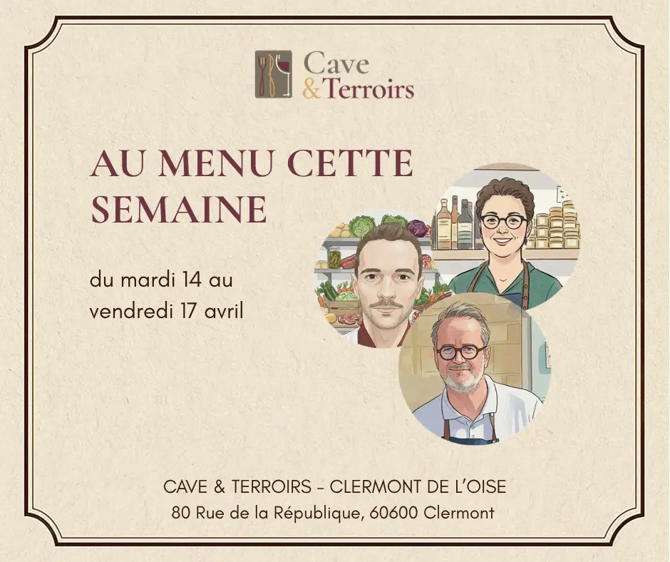 1 au menu cette semaine CAVE ET TERROIRS Clermont