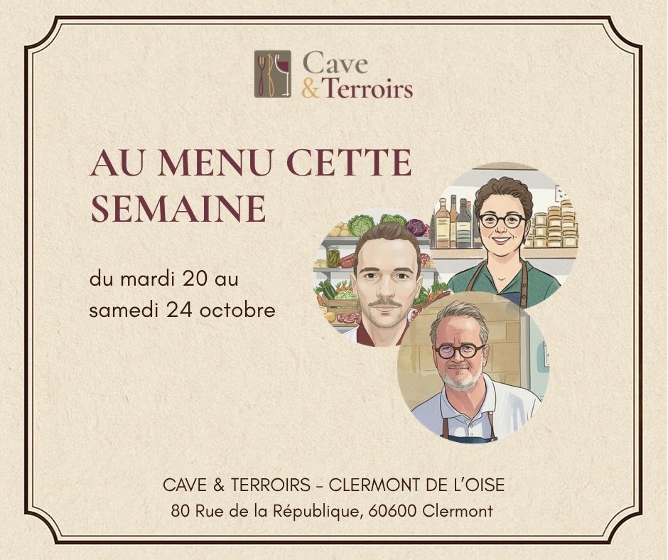 1 au menu cette semaine CAVE ET TERROIRS Clermont